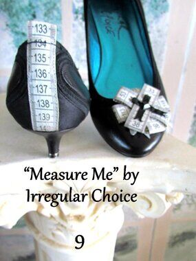 IRREGULAR CHOICE KITTEN HEELS, 9, "MEASURE ME" w TAPE MEASURES FRONT & BACK